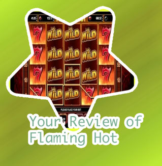 Flaming hot free slot