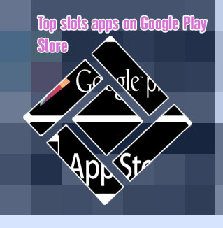 Google play store slots