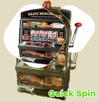 Quick spin slot machine