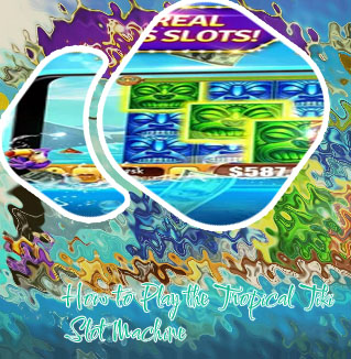 Tiki slot machine